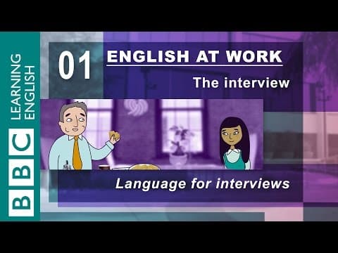 BBC English at Work #1: The interview