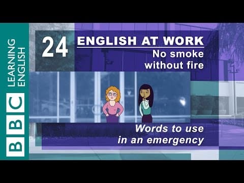 BBC English at Work #24: The fire alarm