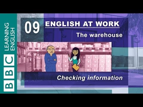 BBC English at Work #9: The warehouse